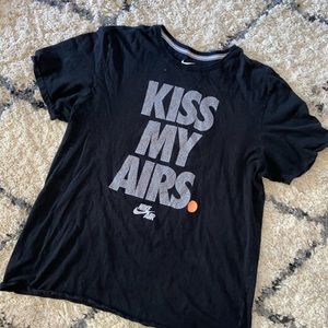 “Kiss my airs” nike t-shirt